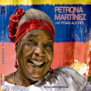 2009 Petrona Martinez - Las penas alegres.jpeg